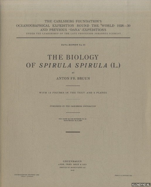 Bruun, Anton Fr. - The biology of Spirula Spirula (L.)