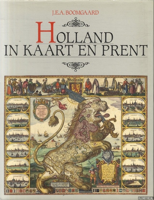 Boomgaard, J.E.A. - Holland in kaart en prent