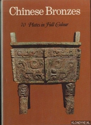 Bussagli, Mario - Chinese Bronzes