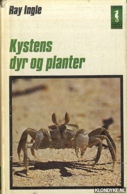 Ingle, Ray & Oatricia Mynott (illustreret af) - Kystens dyr og planter
