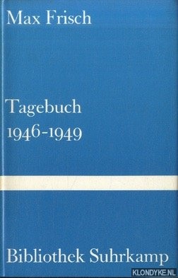 Frisch, Max - Tagebuch 1946-1949