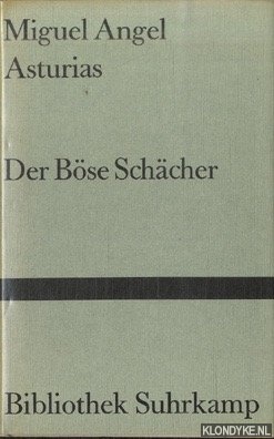 Asturias, Miguel Angel - Der bse Schcher