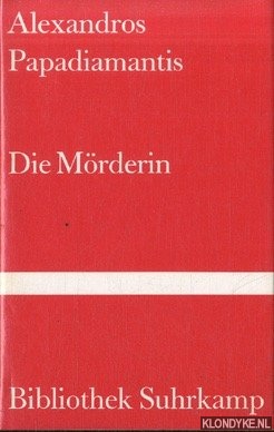 Papadiamantis, Alexandros - Die Mrderin
