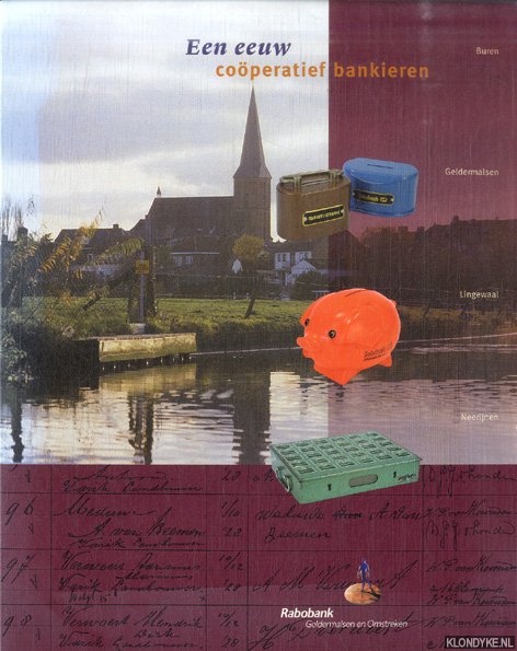 Blaauboer, Marianne - Een eeuw coperatief bankieren