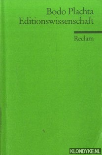 Plachta, Bodo - Editionswissenschaft. Eine Einfhrung in Methode und Praxis der Edition neuerer Texte