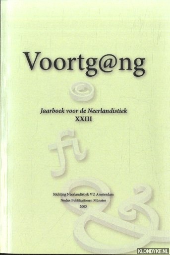 Bree, C. van - e.a. (redactie) - Voortgang. Jaarboek voor de Neerlandistiek XXIII