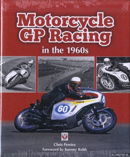 Pereira, Chris - Motorcycle GP Racing in the 1960s
