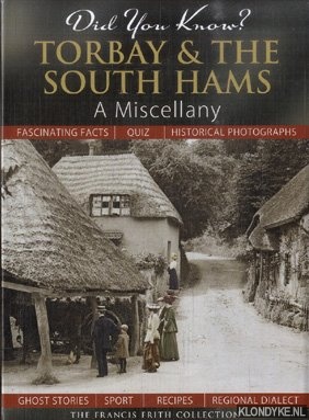 Skinner, Julia (compiled by) - Did You Know? Torbay & The South Hams. A Miscellany