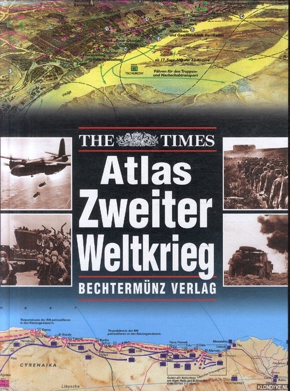 Keegan, John - The Times. Atlas Zweiter Weltkrieg