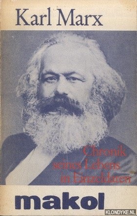 Adoratskij, V. - a.o. - Karl Marx. Chronik seines Lebens in Einzeldaten