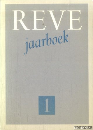 Greidanus, Arnold & Hans Hafkamp & Jos Paardekooper (onder redactie van) - Reve jaarboek 1