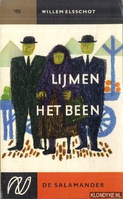 Elsschot, Willem - Lijmen; Het been