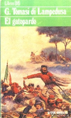 Lampedusa, Guiseppe Tomasi di - El gatopardo