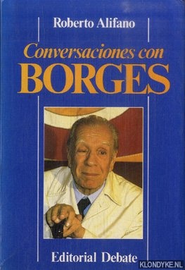 Alifano, Roberto - Conversaciones con borges