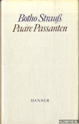 Strauss, Botho - Paare, Passanten