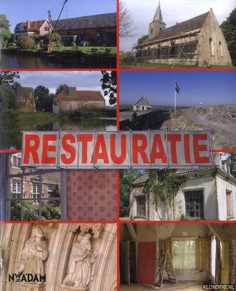 Hooft, Annemarie van - e.a. - Restauratie