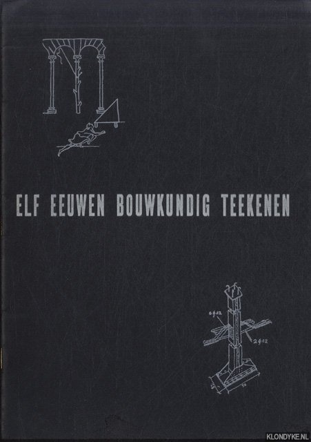 Haakma-Wagenaar, Th. & A. Komter - Een eeuw bouwkundig teekenen