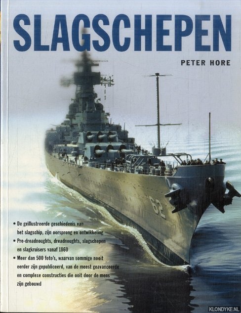 Hore, Peter - Slagschepen