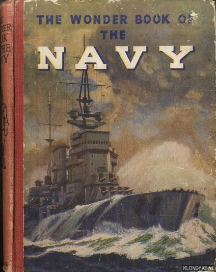 Golding, Harry (edited by) - The Wonder Book of the Navy
