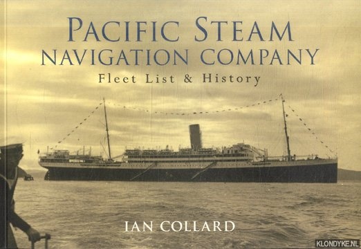Collard, Ian - Pacific Steam Navigation Company. Fleet List & History