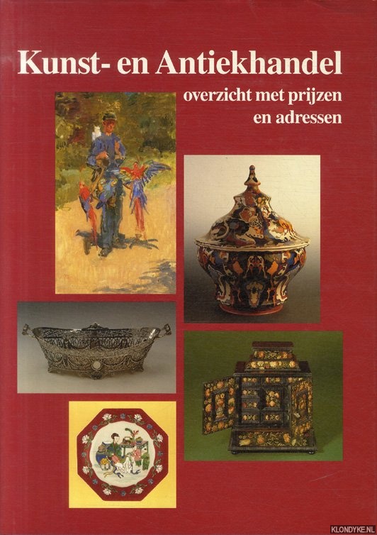 Stuurman-Aalbers, Janny & Reinold Stuurman & Margith van Houten - Kunst- en Antiekhandel. Overzicht met prijzen en adressen. Deel 1 / Editie 1993