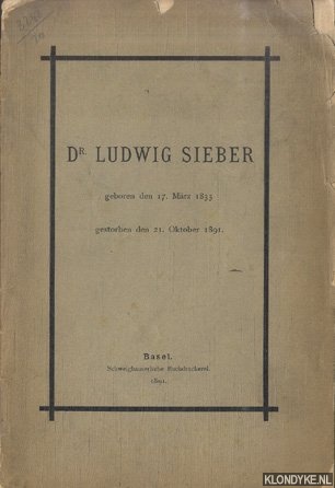 Linder, August (Leichenrede) - Dr. Ludwig Sieber. Geboren des 17. Mrz 1833. Gestorben den 21. Oktober 1891