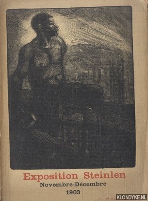 France, Anatole (prface) & Edouard Pelletan - Exposition Steinlen Novembre-Dcembre 1903. Exposition d'Ouvrages peints dessins ou gravs par Th.-A. Steinlen