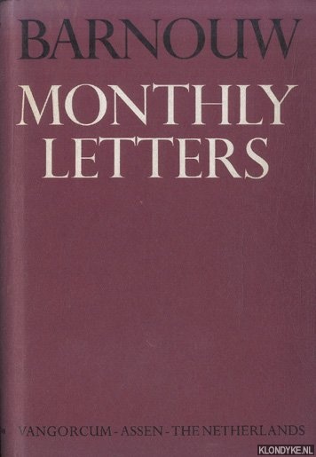 Barnauw, Adriaan J. - Monthly Letters on the culture and history of The Netherlands