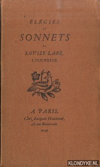 Lab, Louize - lgies et sonnets de Louize Lab, lionnoise