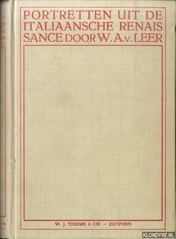 Leer, W.A. van - Portretten uit de Italiaansche Renaissance. I: Paus Julius II. II: Beatrice en Isabella D'Este