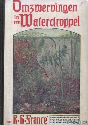 Franc, R.H. - Omzwervingen in een waterdroppel