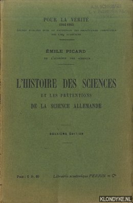 Picard, mile - L'histoire des sciences et les prtentions de la science allemande