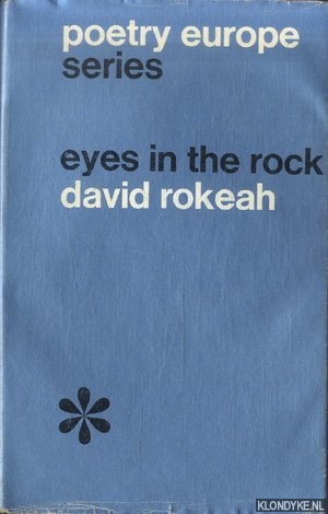 Rokeah, David - Eyes in the Rock. Selected poems of David Rokeah