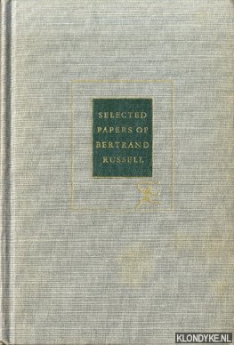 Russell, Bertrand - Selected Papers of Bertrand Russell