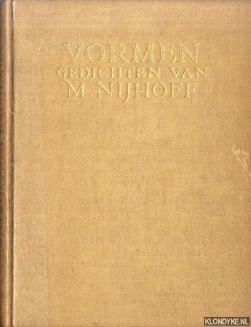 Nijhoff, M. - Vormen. Gedichten