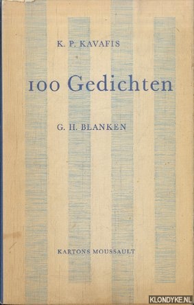 Kavafis, K.P. - 100 Gedichten