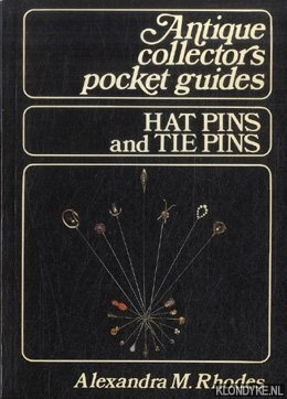 Rhodes, Alexandra M. - Hat Pins and Tie Pins