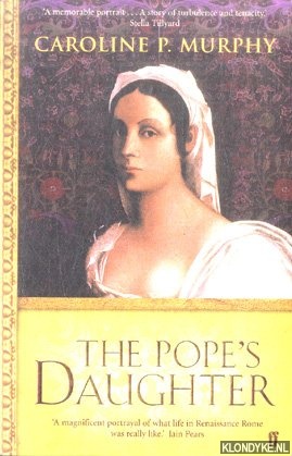 Murphy, Caroline P. - The Pope's Daughter