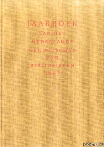 Jaspers, Gerard - e.a. (redactie) - Jaarboek van het Nederlands Genootschap van Bibliofielen 1997