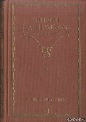 Multatuli - Max Haveklaar of de koffiveilingen der Nederlandsche Handelmaatschappy