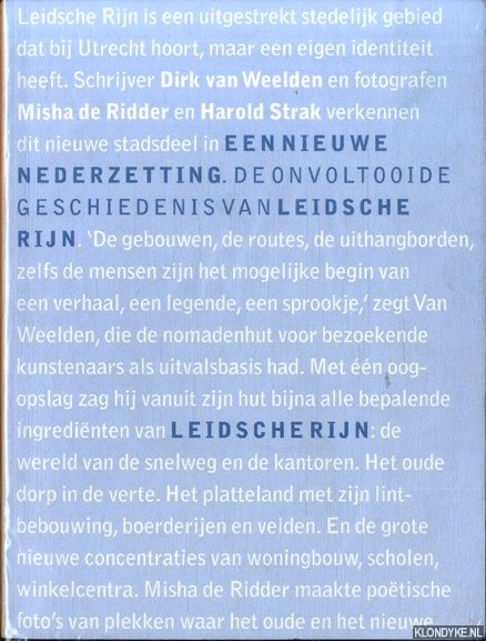 Weelden, Dirk van & Misha de Ridder & Harold Sterk - Een nieuwe nederzetting. De onvoltooide geschiedenis van Leidsche Rijn