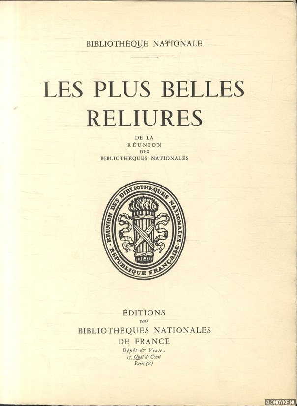 Dacier, mile (introduction) - Les plus belles reliures de la Runion des bibliothques nationales