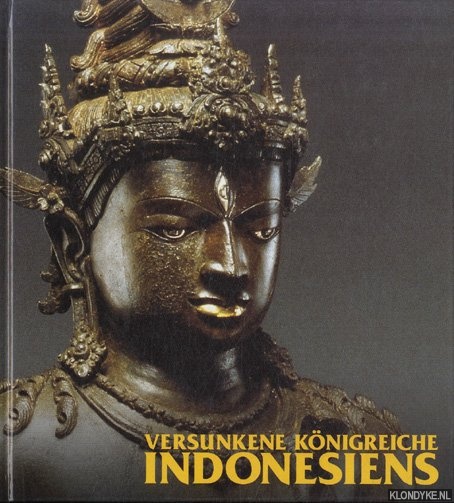 Eggebrecht, Arne & Eva Eggebrecht - Versunkene Knigreiche Indonesiens