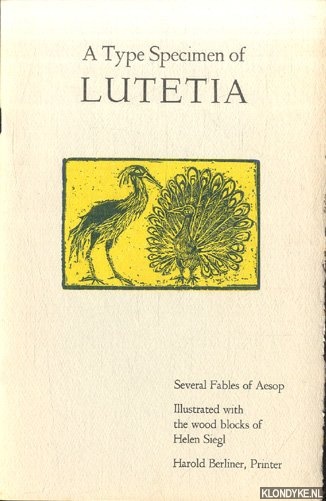 Aesop & Helen Siegl (illustrations) - A Type Specimen of Lutetia. Several Fables of Aesop. Illustrated with the wood blocks of Helen Siegl