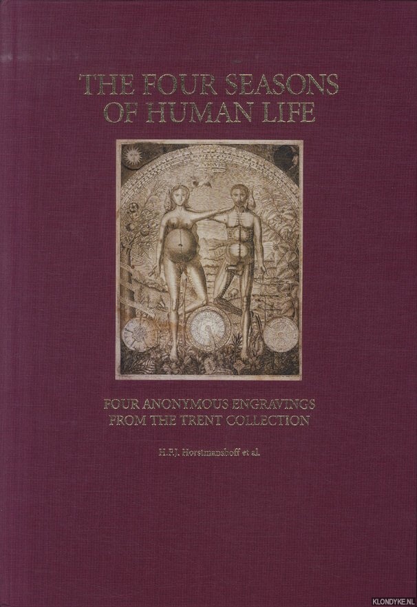 Horstmannshof, H.F.J. - a.o. - The four seasons of human life. Four anonymous engravings from the Trent collection + CD-ROM