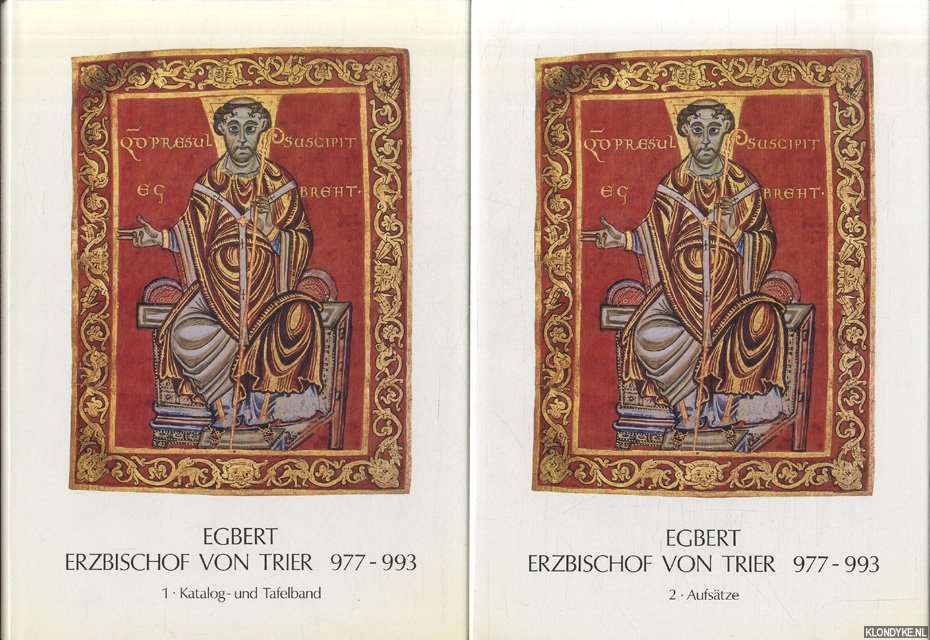 Ronig, F.J. (ed.) - Egbert. Erzbischof von Trier 977-993 (2 volumes)