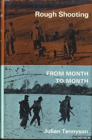 Tennyson, Julian - Rough Shooting from month to month