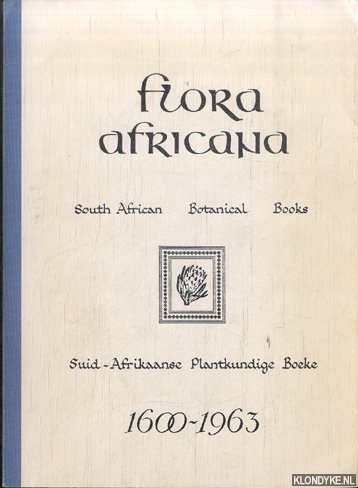 Tyrrel=Glynn, W. - Flora Africana. South African Botanical Books/Suid-Afrikaanse Plantkundige Boeke 1600-1963