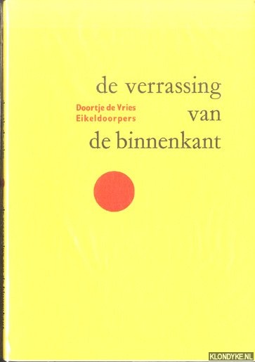 Vries, Doortje de - De verrassing van de binnenkant