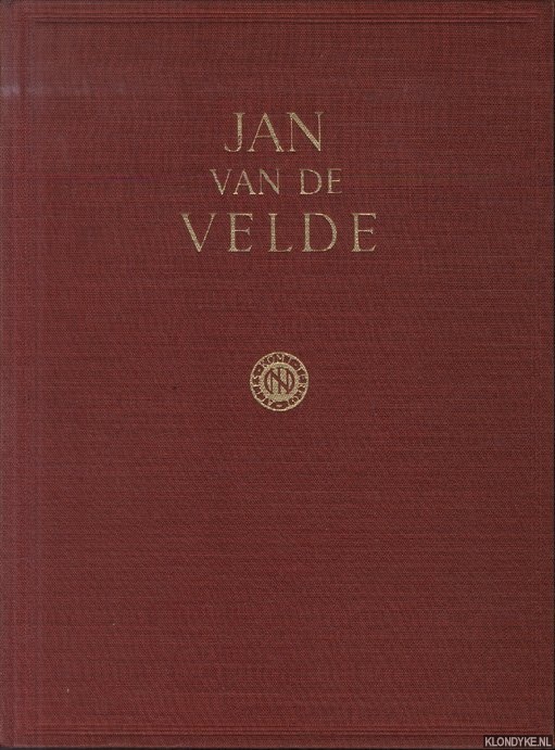 Gelder, Dr. J.G. van - Jan van de Velde, 1593-1641. Teekenaar-Schilder. Beschrijvende catalogus met een inleidende beschouwing over den teekenstijl en het landschap in de kunst in het begin der 17e eeuw.